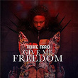 Give Me Freedom | Tidiane Mario