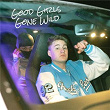 Good Girls Gone Wild | Rasmus Hultgren