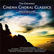 The Greatest Cinema Choral Classics | Orchestre Philharmonique De Prague