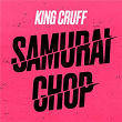 Samurai Chop | King Cruff