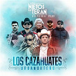 Los Cazahuates (Urbanorteño) | Los Nietos De Terán