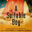 A Suitable Boy | Anoushka Shankar