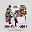 Yovie and His Friends : IRREPLACEABLE (#takkanterganti) | Yovie Widianto