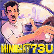 Mimosa 73U | Gloosito