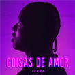 Coisas De Amor | Izrra