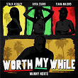 Worth My While | Manny Norté