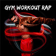 Gym Workout Rap | Divine