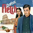 Confess, Fletch (Original Motion Picture Soundtrack) | David Arnold