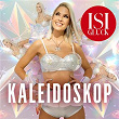 Kaleidoskop | Isi Gluck