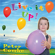 Live It Up! | Peter Combe
