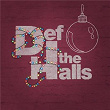 Def The Halls | Mikhala Jené