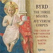 Byrd: The 3 Masses; Ave verum corpus | The Choir Of Westminster Cathedral