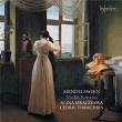 Mendelssohn: Complete Violin Sonatas | Alina Ibragimova