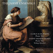 Clara Schumann & Fanny Mendelssohn: Piano Trios & String Quartet | The Nash Ensemble