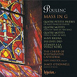 Poulenc: Mass in G; Motets for Christmas & Lent etc. | The Choir Of Westminster Cathedral