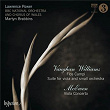 Vaughan Williams: Flos Campi & Suite; McEwen: Viola Concerto | Lawrence Power