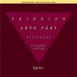 Pärt: Triodion & Other Choral Works | Polyphony