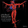 Lukaszewski: Choral Music | Stephen Layton
