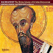 Rachmaninoff: The Divine Liturgy of St John Chrysostom | Corydon Singers