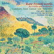 Rare French Works: Fauré: Violin Concerto – Canteloube: Poème etc. | Philippe Graffin