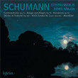 Schumann: Music for Cello & Piano | Steven Isserlis