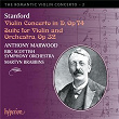 Stanford: Violin Concertos (Hyperion Romantic Violin Concerto 2) | Anthony Marwood