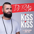 Kiss Kiss | Dj R'an