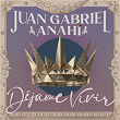 Déjame Vivir | Juan Gabriel