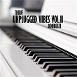 Unplugged Vibes (Vol. 2) | Trouf