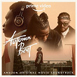 Autumn Beat (Amazon Original Motion Picture Soundtrack) | Abby 6ix