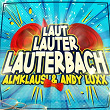 Laut, Lauter, Lauterbach | Almklausi