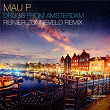 Drugs From Amsterdam (Reinier Zonneveld Remix) | Reinier Zonneveld