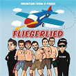 Fliegerlied | Mountain Crew
