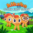 Stork Birdy Stork | Kikako Kids