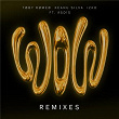 WOW (Remixes) | Toby Romeo