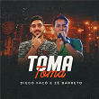 Toma Toma (Ao Vivo) | Diego Faco