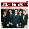 The Decca Singles: A-Sides & B-Sides | Brian Poole & The Tremeloes