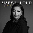 Cloud | Marwa Loud
