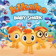 Baby Shark | Kikako Kids