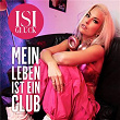 Mein Leben ist ein Club | Isi Gluck