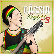 Cássia Reggae (Vol. 3) | Cássia Eller