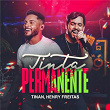 Tinta Permanente | Tinan