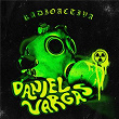 Radioactiva | Daniel Vargas