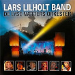 De Lyse Nætters Orkester | Lars Lilholt Band