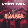 Glimmer | Koseklubben