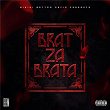 Brat za Brata | Scenzah