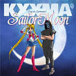 Sailor Moon (Sag das Zauberwort) | Kxxma