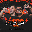 Aumenta O Som | Diego Faco