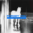 Forget You (FAST BOY VIP Mix) | Fast Boy