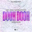 Dooh Dooh (Stereo Sound) (AVA CROWN Remix) | Lizot